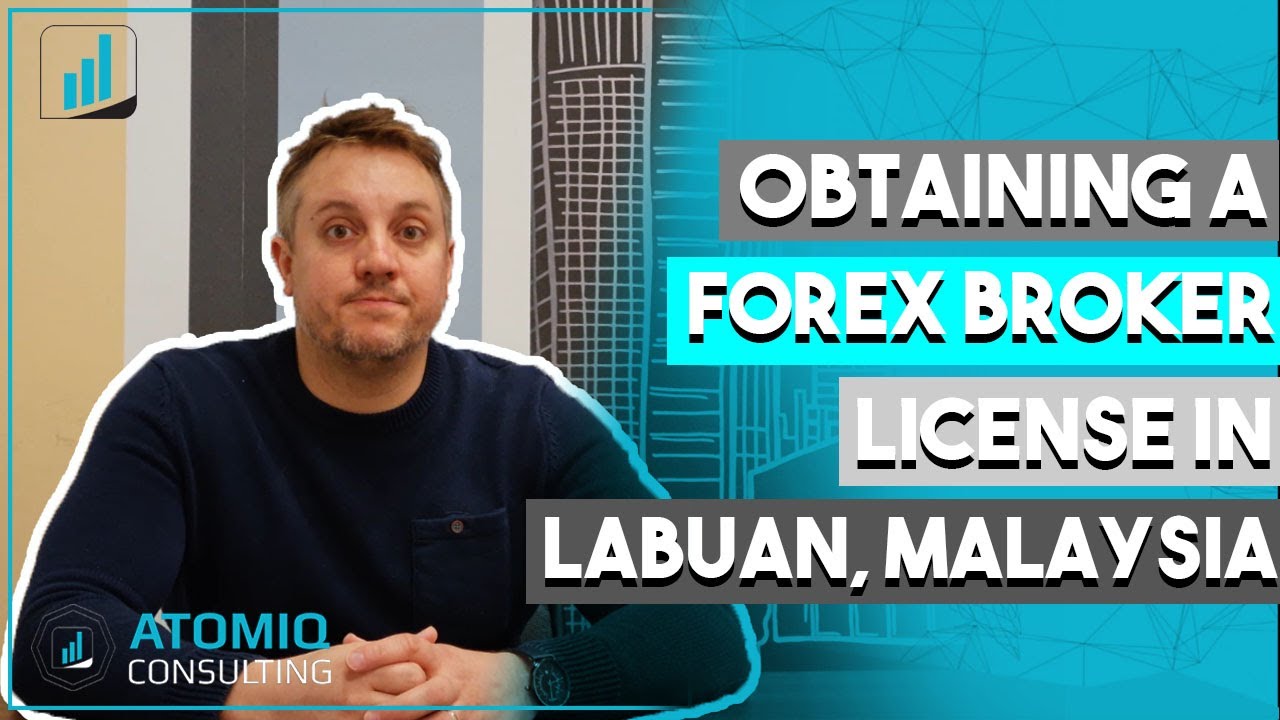 Labuan Malaysia Forex Broker License