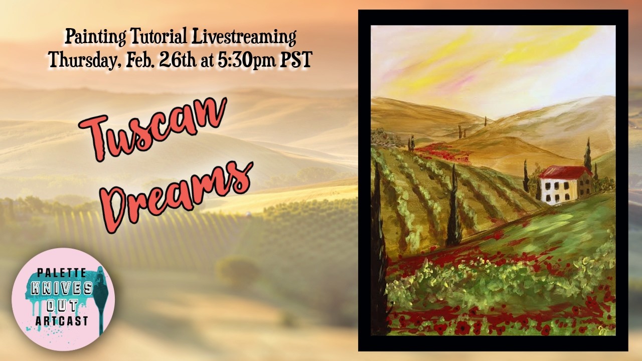 Painting Tutorial:  Tuscan Dreams