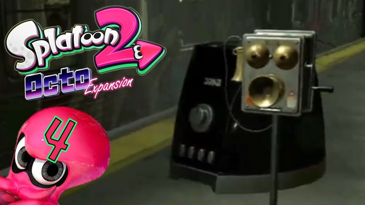 Splatoon 2 Octo Expansion #4 Das erste Dingsbums