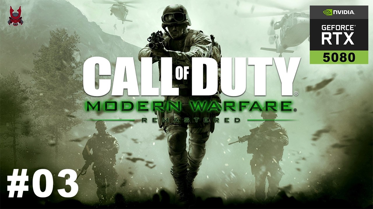 COD: Modern Warfare Remastered - MISSION 3 | RTX 5080