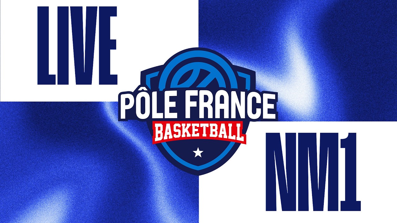 [LIVE P&ocirc;le France BasketBall] NM1 PFBB 🆚 Etoile Angers Basket