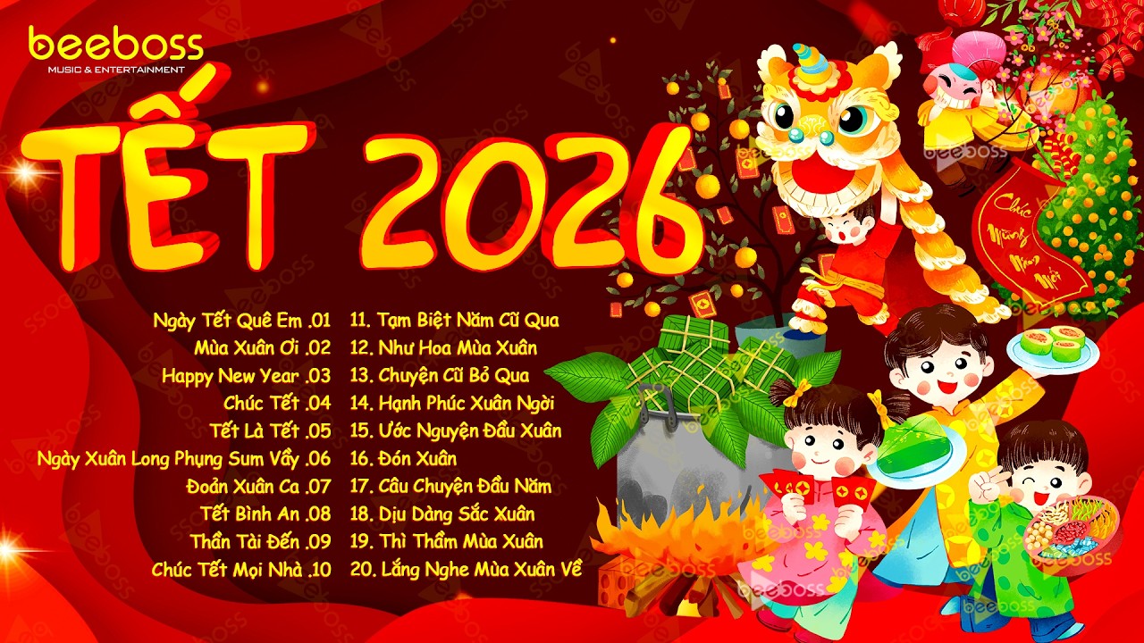 Tết Tết Tết Tết Đến Rồi, Xuân Xuân Ơi Xuân Đã Về - Nhạc Tết 2026 Remix Mới Nhất, Nhạc Xuân Bính Ngọ
