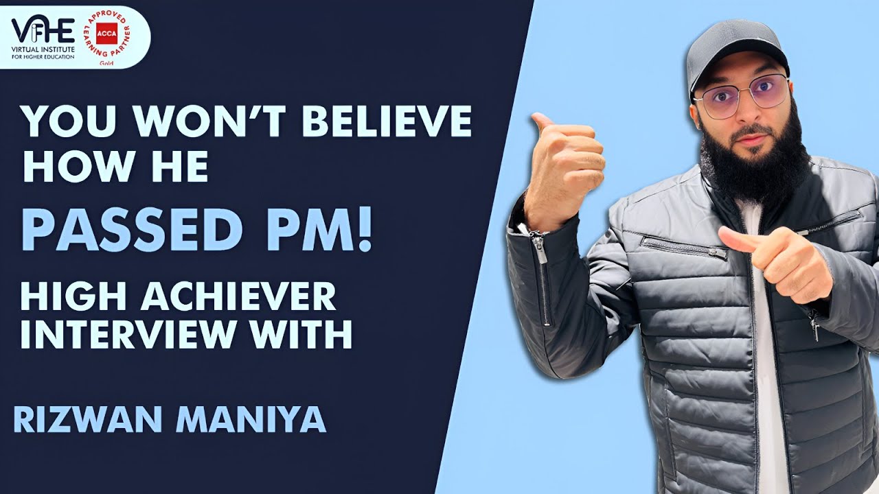 ACCA PM High Achiever Interview | Muzammil Abbas Shares His Success Story with Sir Rizwan Maniya