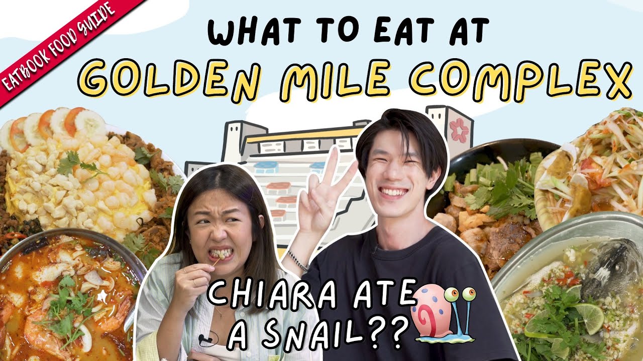 Best Thai Food In Singapore? Golden Mile Complex Guide | Eatbook Food Guide | EP 47