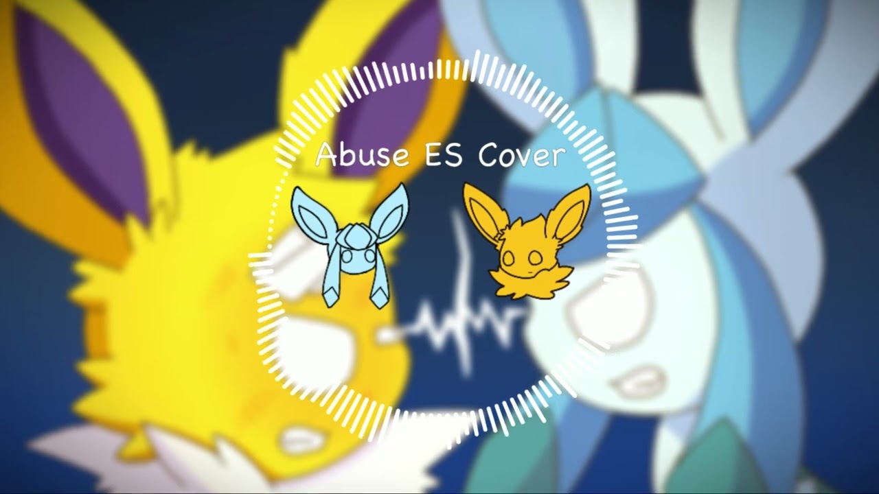 Eeveelution Squad: Abuse Encore but Speed and Lazuli sings it.