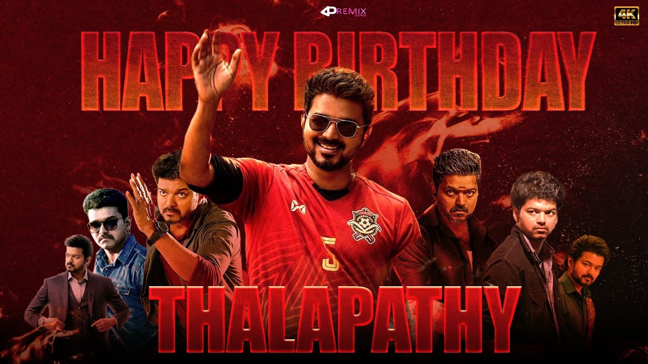 Thalapathy Vijay Birthday  Mashup 2025 | 4k | APRemix