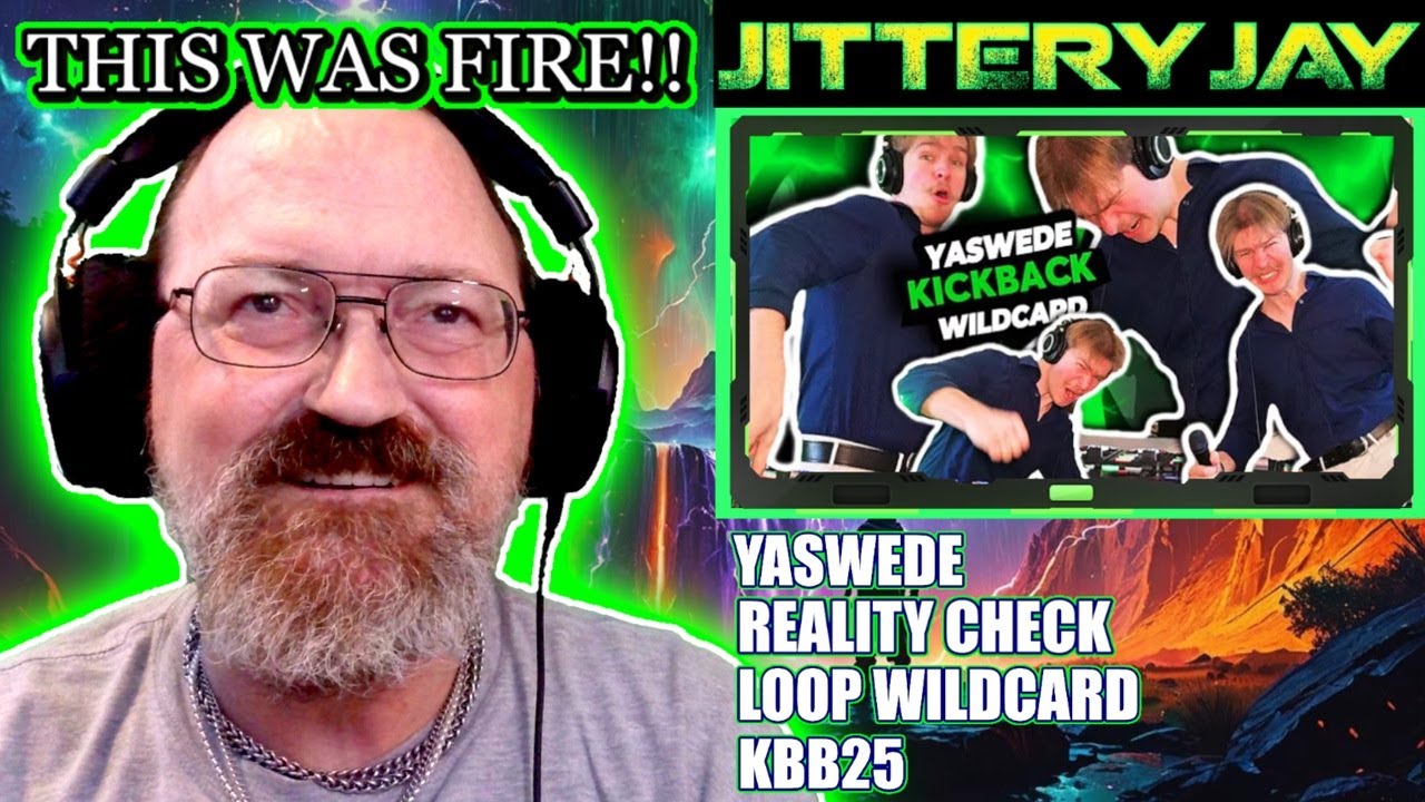 Yaswede - Reality Check - KBB25 - Loopstation Wildcard - First Reaction