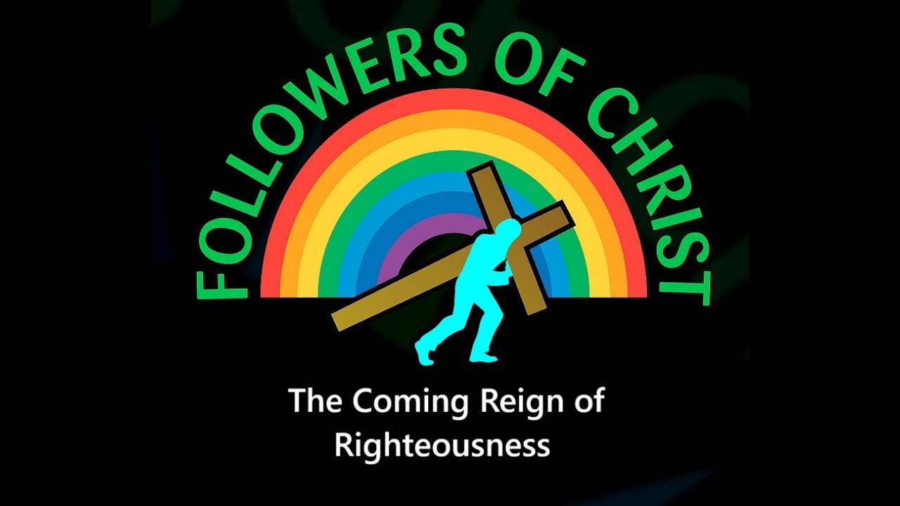 The Coming Reign of Righteousness