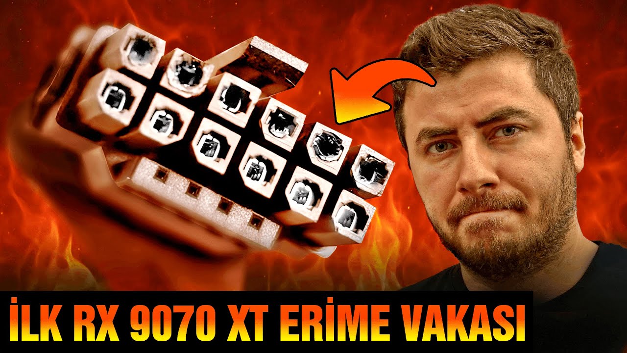 AMD RX 9070 XT'nin PİNLERİ ERİDİ