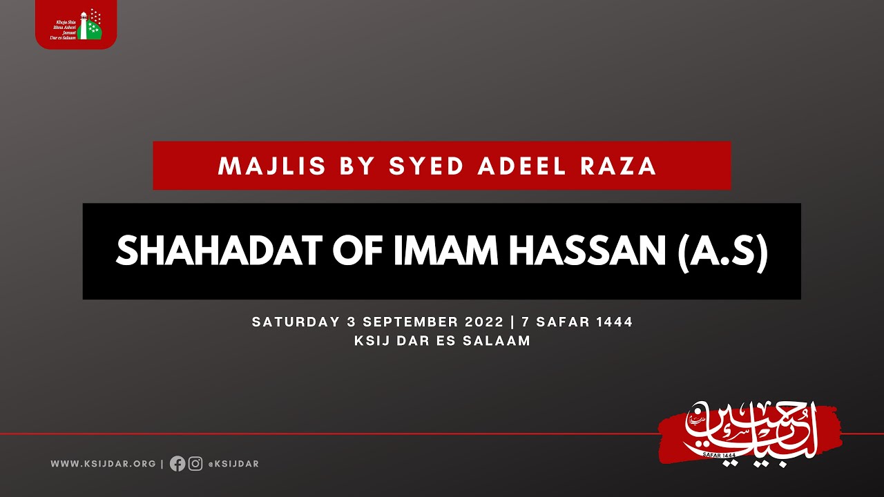 7th Night of  Safar-  Shahadat of Imam Hassan (as) - Majlis by Syed Adeel Raza | 03/09/2022