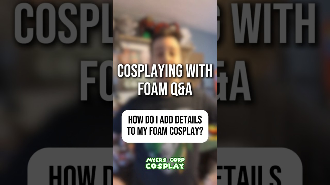 How to Add Details to Foam Cosplay Props & Armor 🎨🛠️