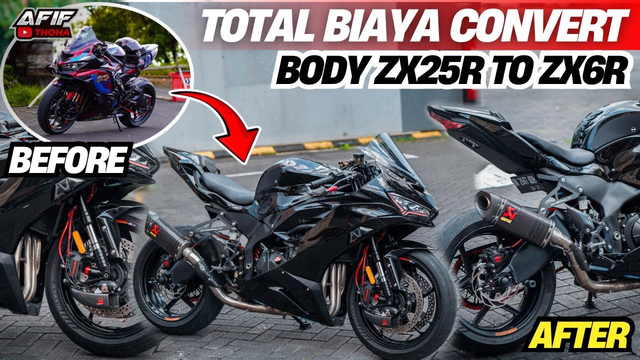 TOTAL BIAYA CONVERT FULL BODY ZX6R DI ZX25R‼️SOLUSI ZX25R JADI TAMPIL BEDA🔥GOKIL GAK TUH #afifthoha