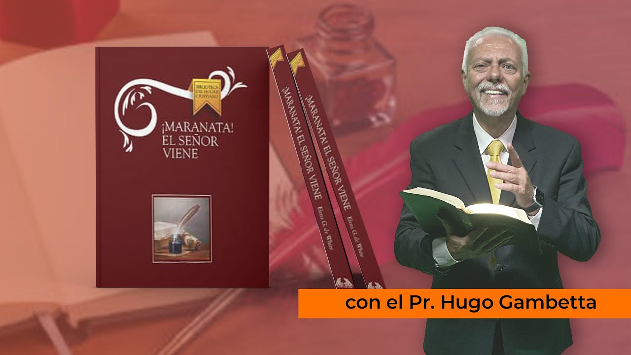 Octubre 10 - Cristo en su segunda venida, - Pr. Hugo Gambetta