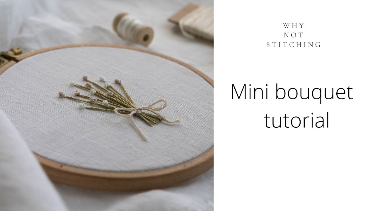 Flower bouquet - hand embroidery for beginners