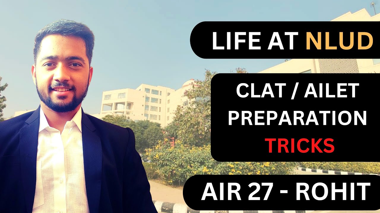 CLAT 2022 Preparation | Life at NLU Delhi | AILET | LawCast Ep. 1 (Rohit Rajput)