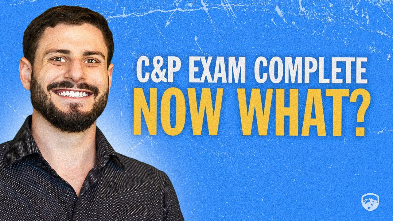C&P Exam Done | When Will the VA Send Your Decision Letter?