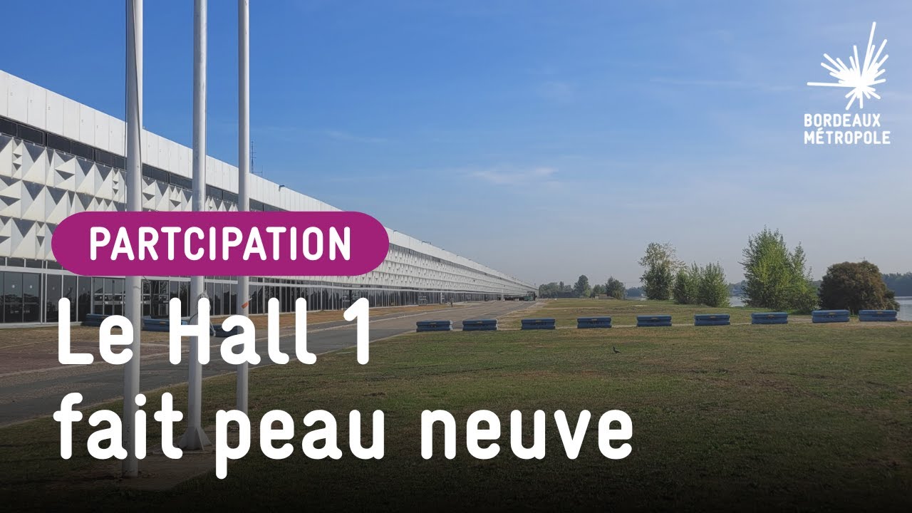 Participation : Le Parc des Expositions de Bordeaux Métropole fait peau neuve 🎪