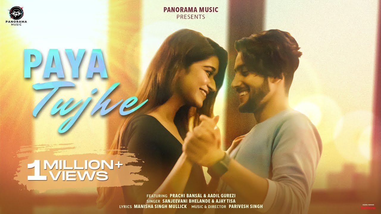 Paya Tujhe (Video) | Sanjeevani B, Ajay T | Prachi, Aadil | Parivesh