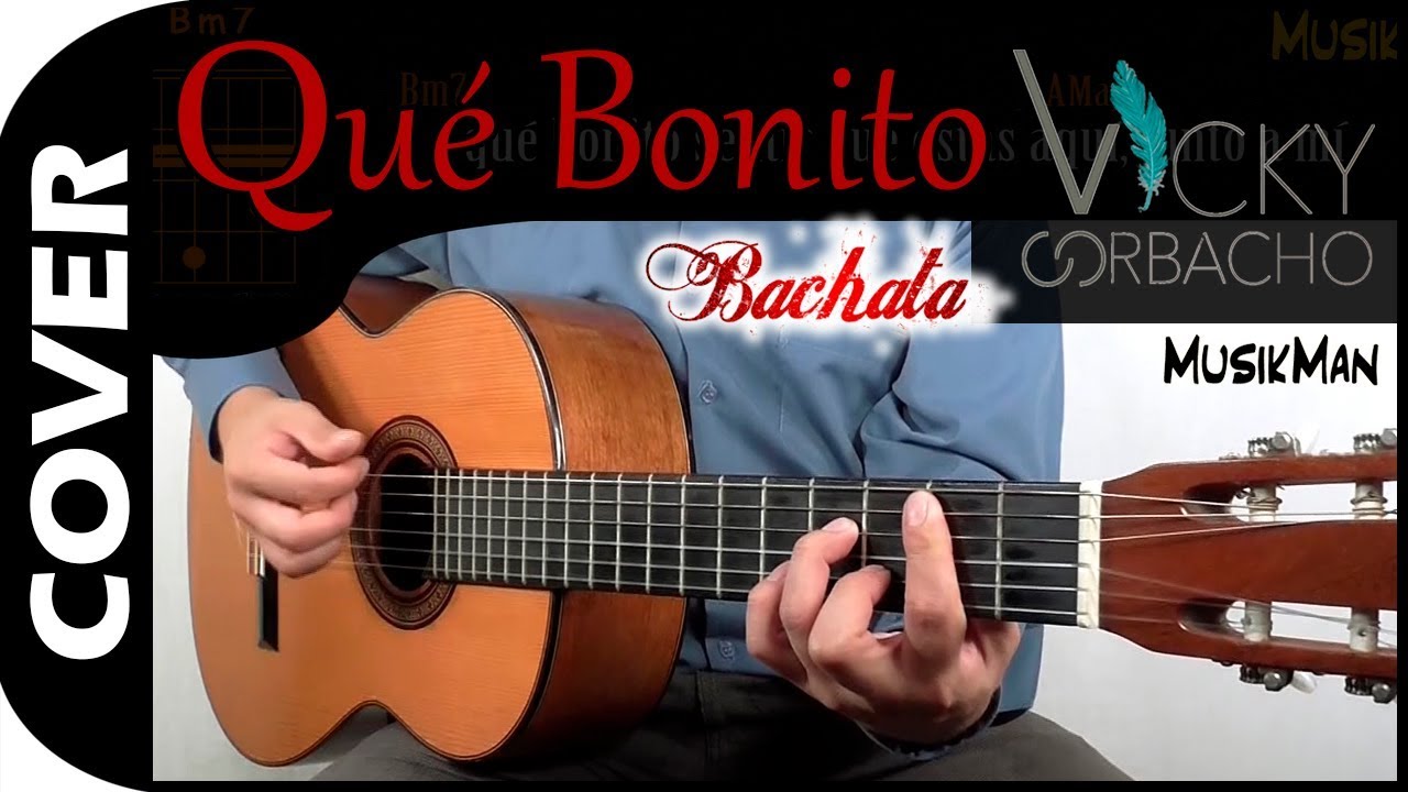 QUÉ BONITO 💑 - Vicky Corbacho / GUITARRA / MusikMan N°081