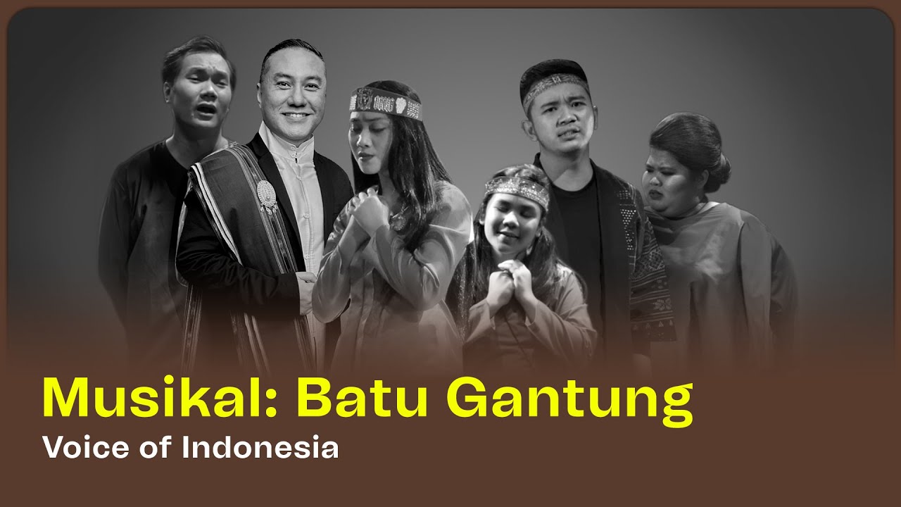 Drama Musikal Batu Gantung oleh Voice of Indonesia