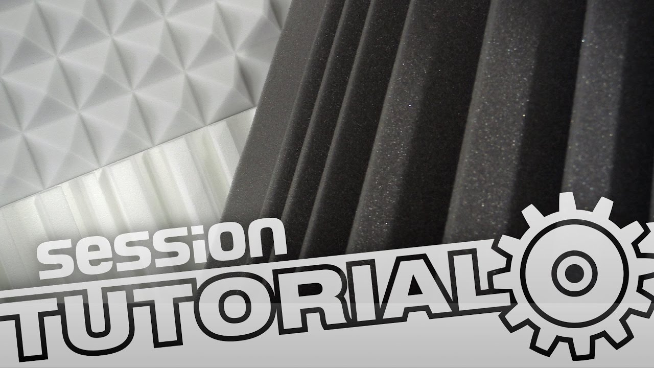 Raumakustikelemente – Was bringen Absorber und Diffusoren? | session Tutorial