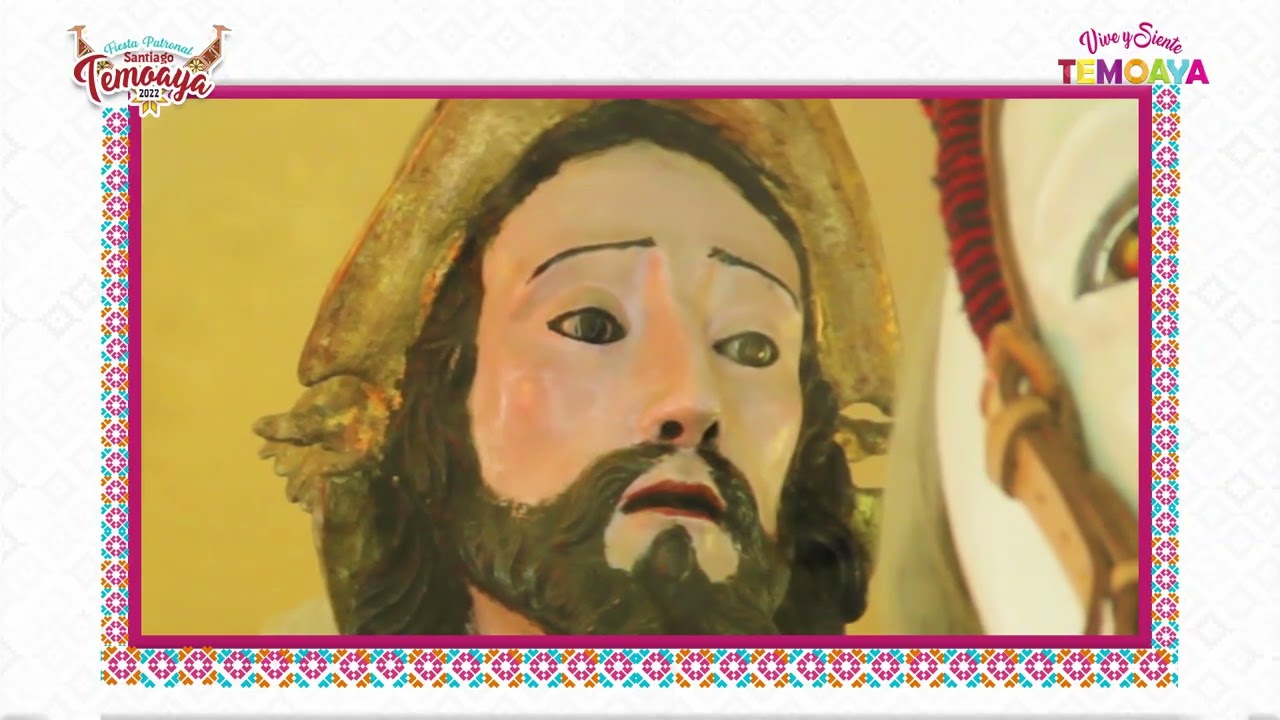Historia de la Feria  Patronal de Santiago Temoaya