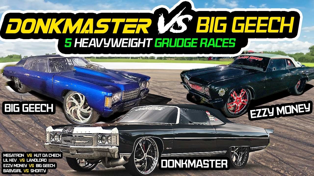 DONKMASTER VS FYB BRUCE | EZZY MONEY | MEGATRON VS KUT DA CHECK | BabyGirl VS Donk - 5 Grudge Races