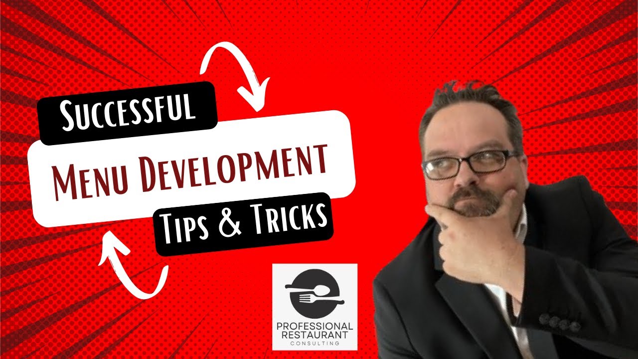 Menu Development: Mastering 10 Tips for Success