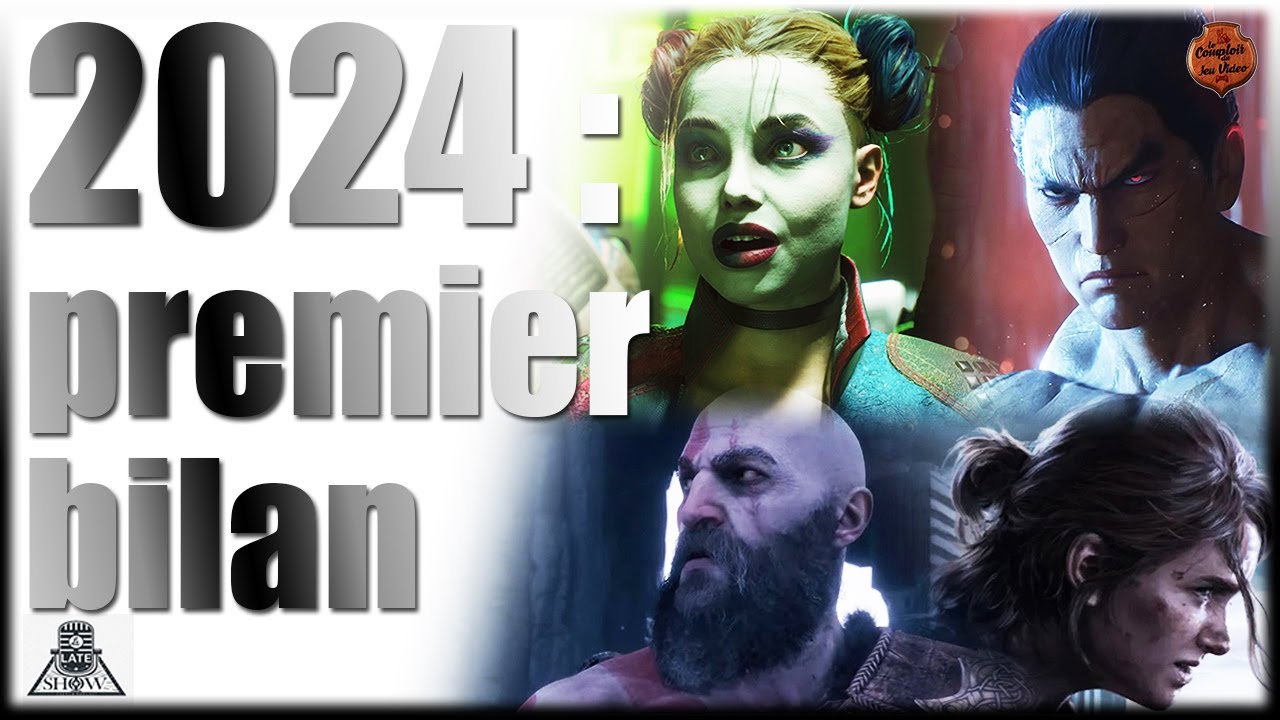 Bilan début 2024 (Suicide Squad, The Last of Us 2, Prince of Persia, Tekken 8...) - Le Late Show