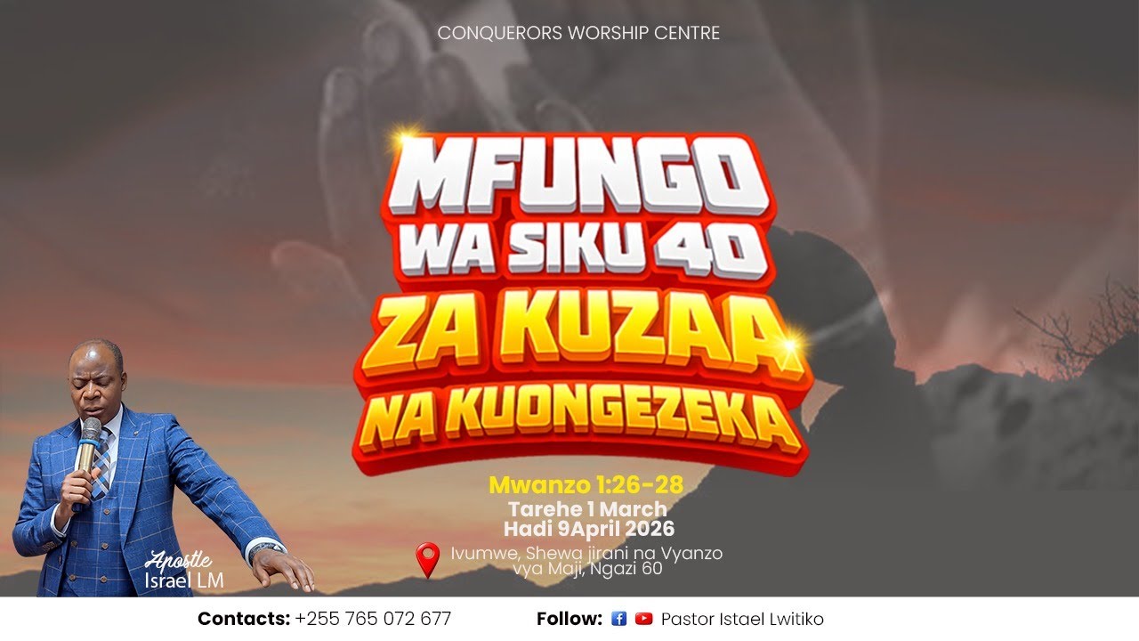 MAOMBI YA MFUNGO WA SIKU 40 ZA KUZAA NA KUONGEZEKA