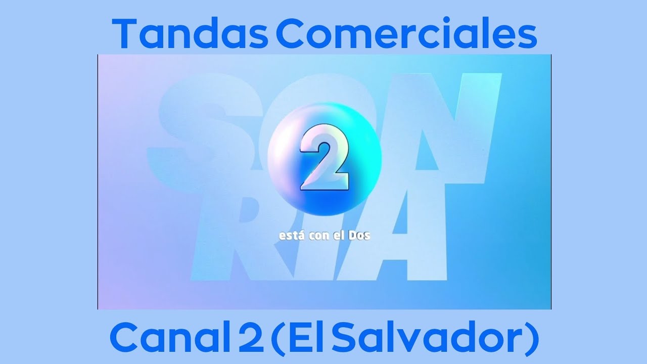 Tandas Comerciales Canal 2 (El Salvador) (04/02/2026)