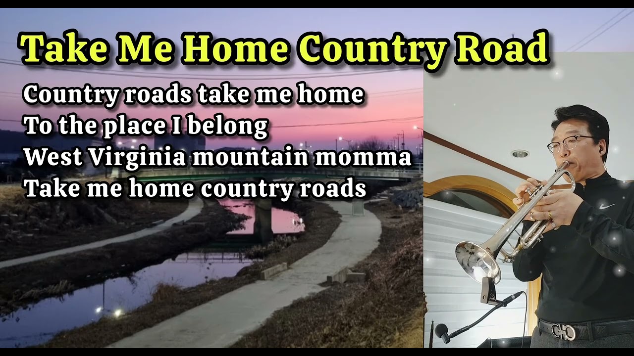 Take Me Home Country Road / John Denvor / Trumpet cover
