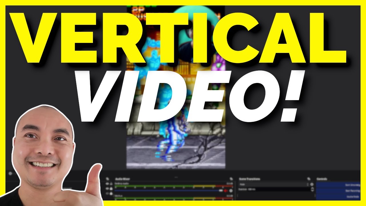 Вертикальные видео в OBS (Как записывать вертикальные видео с помощью OBS) | Учебник по OBS