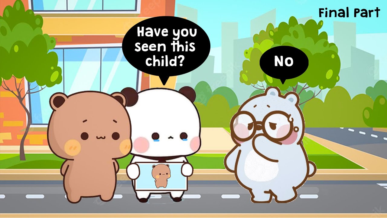 #BDC97 ▶Daabu Kidnapped Final Part  | BUBU DUDU Cuties| bubududu | peachgoma | milkmochabear