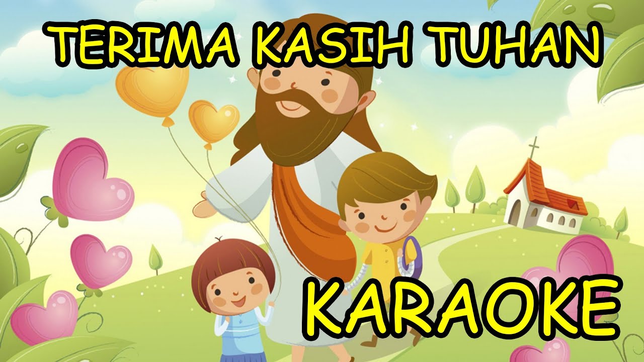 Terimakasih Tuhan Untuk Kasih Setiamu - Karaoke / MinusOne / Instrumental