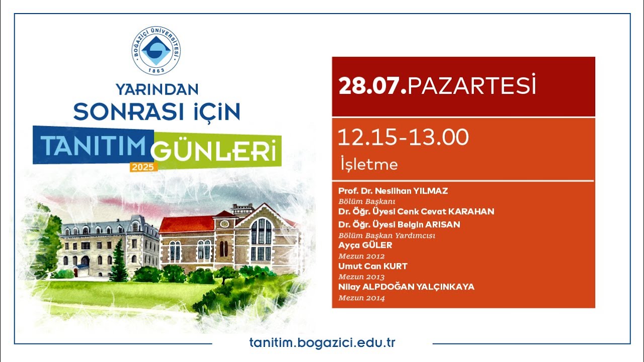 Boğaziçi Üniversitesi Tanıtım Günleri 2025 | İşletme