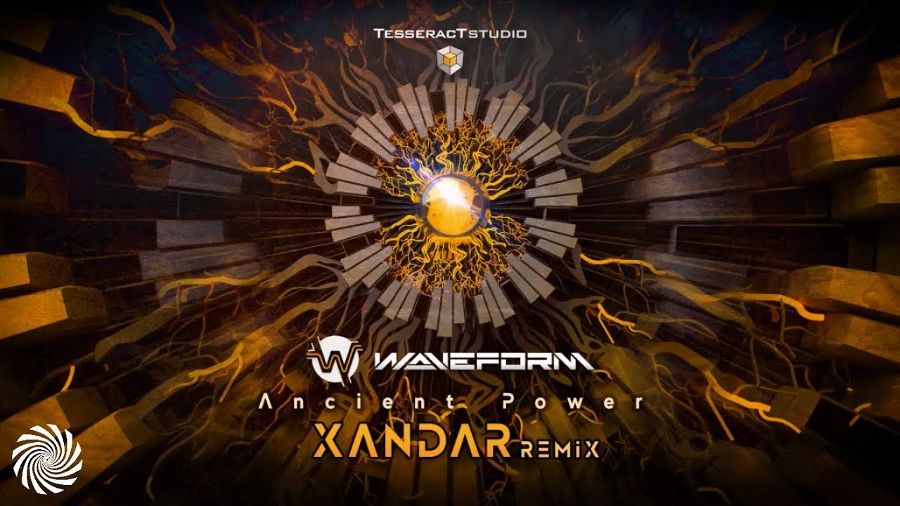 Waveform - Ancient Power (Xandar Remix)