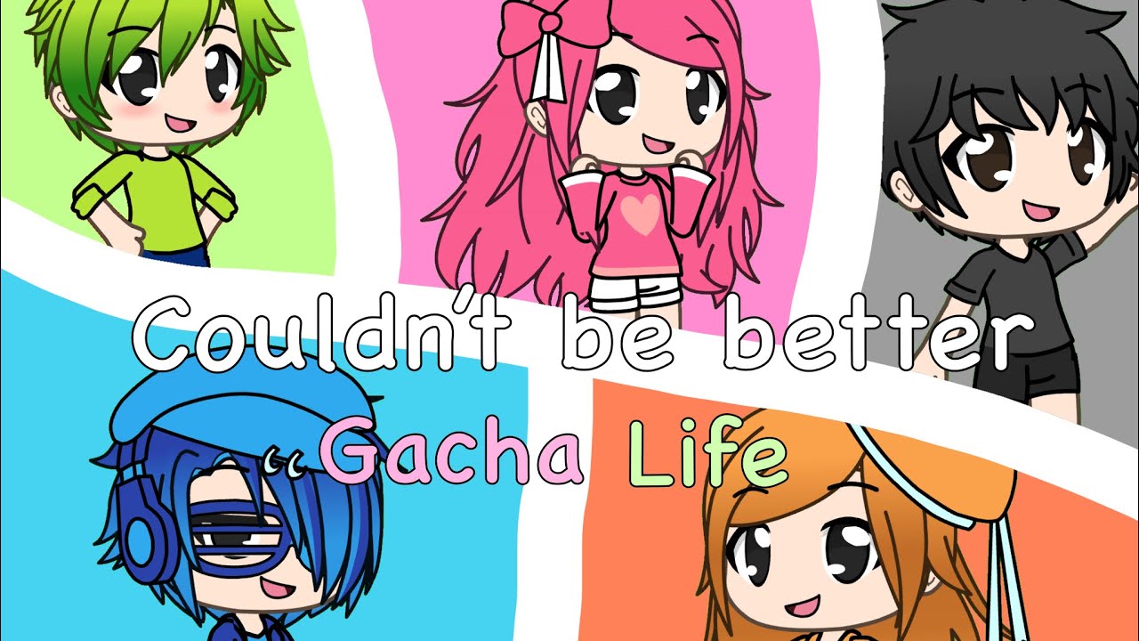 Couldn’t be better(UglyDolls)|Gacha Life music video