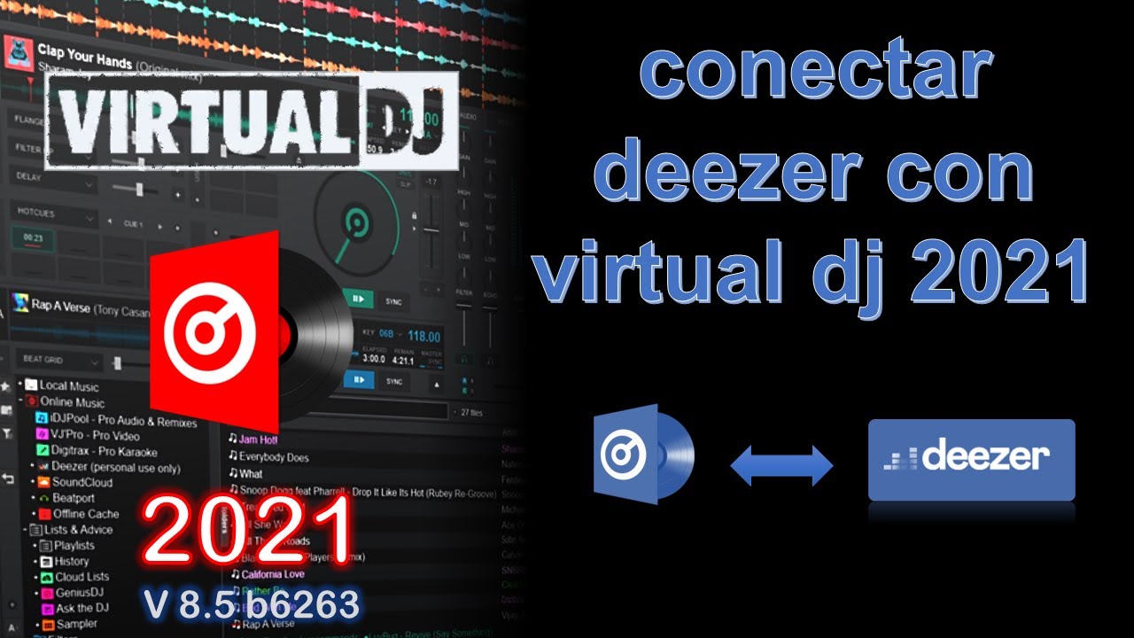 conectar deezer con virtual dj 2021