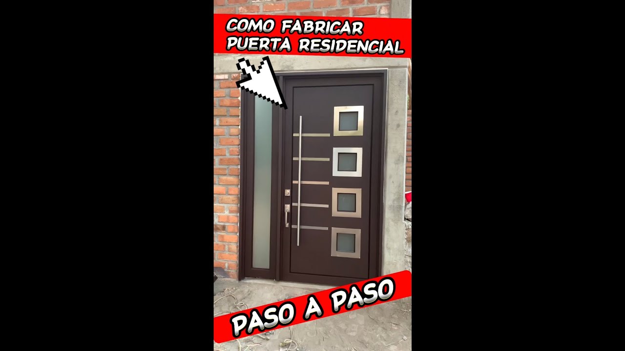 Cómo realizar puerta residencial paso a paso