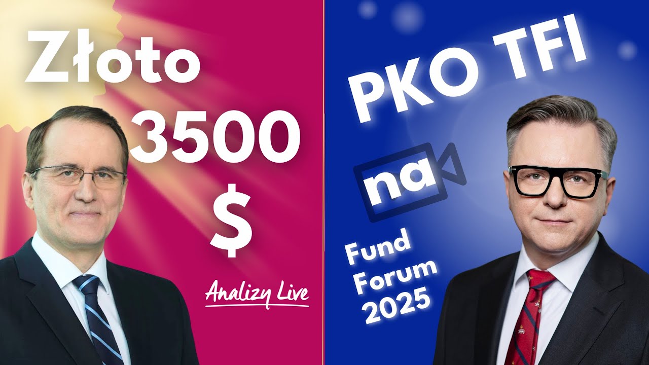 ➡️PKO TFI na Fund Forum ➡️Złoto 3500$ 5.09.2025