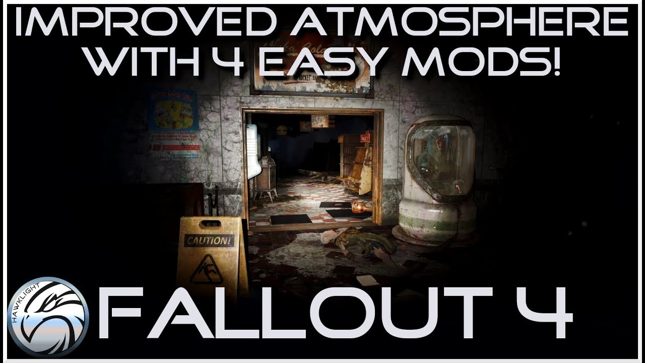 4 Simple Mods To Improve Fallout 4 - Graphics and Atmosphere