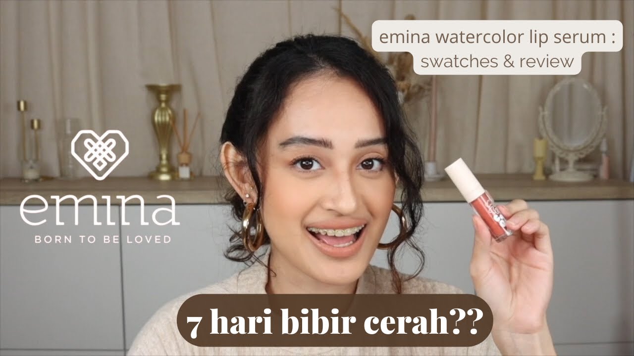 7 HARI BIBIR LEBIH CERAH? REVIEW Emina Watercolor Lip Serum & Lip Mask | Nadya Aqilla
