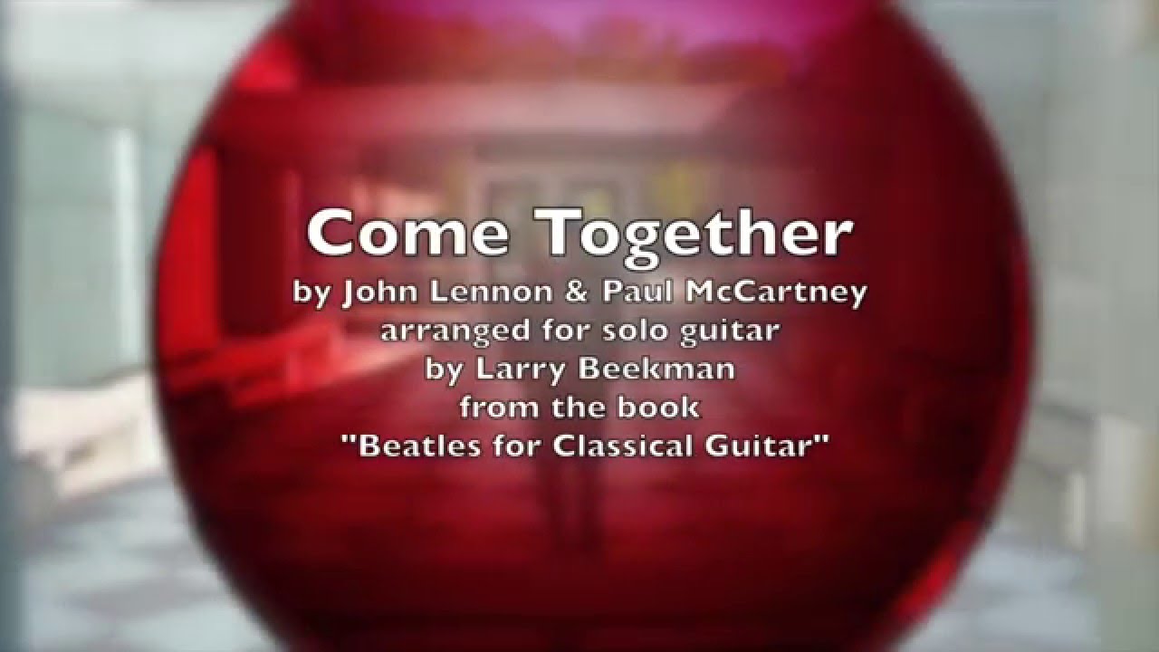 Come Together, for solo guitar