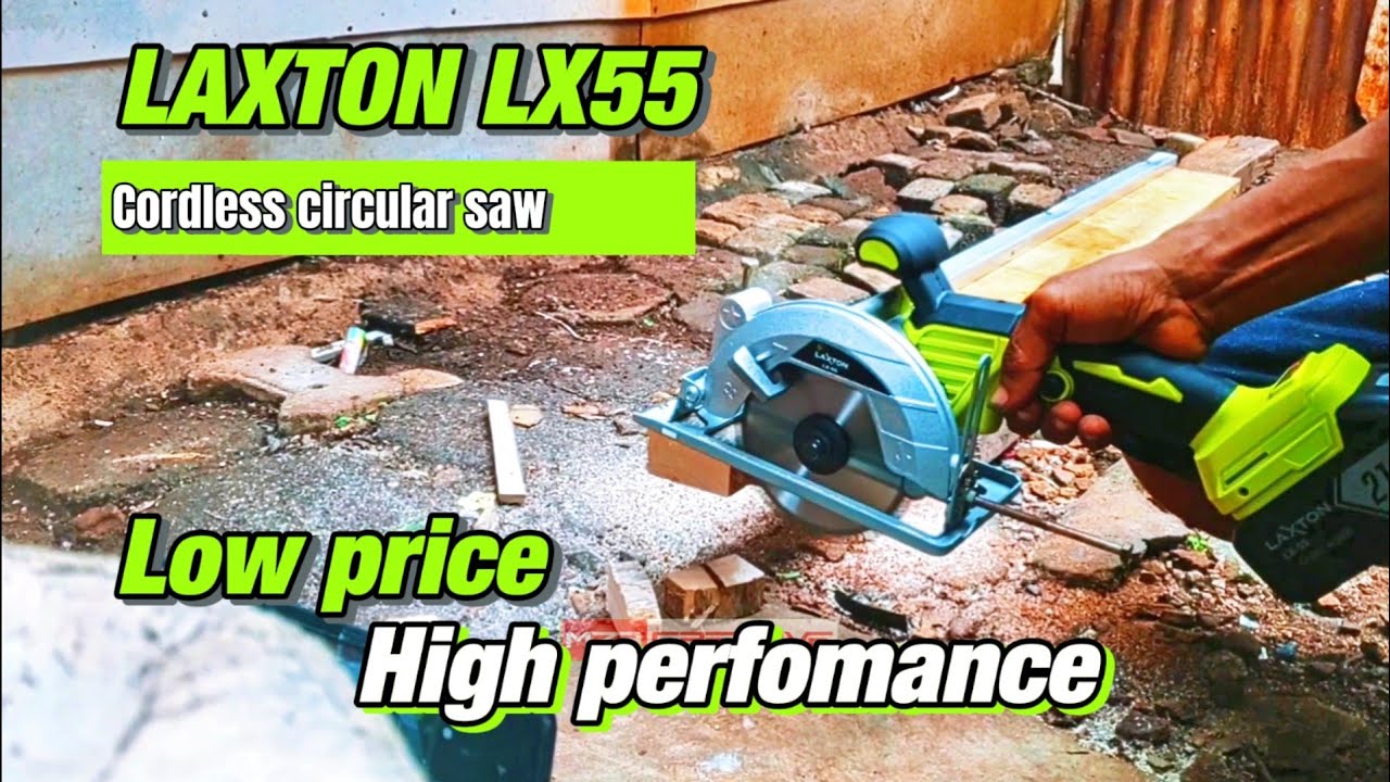 test dan review LAXTON LX55, cordless circular saw murah!