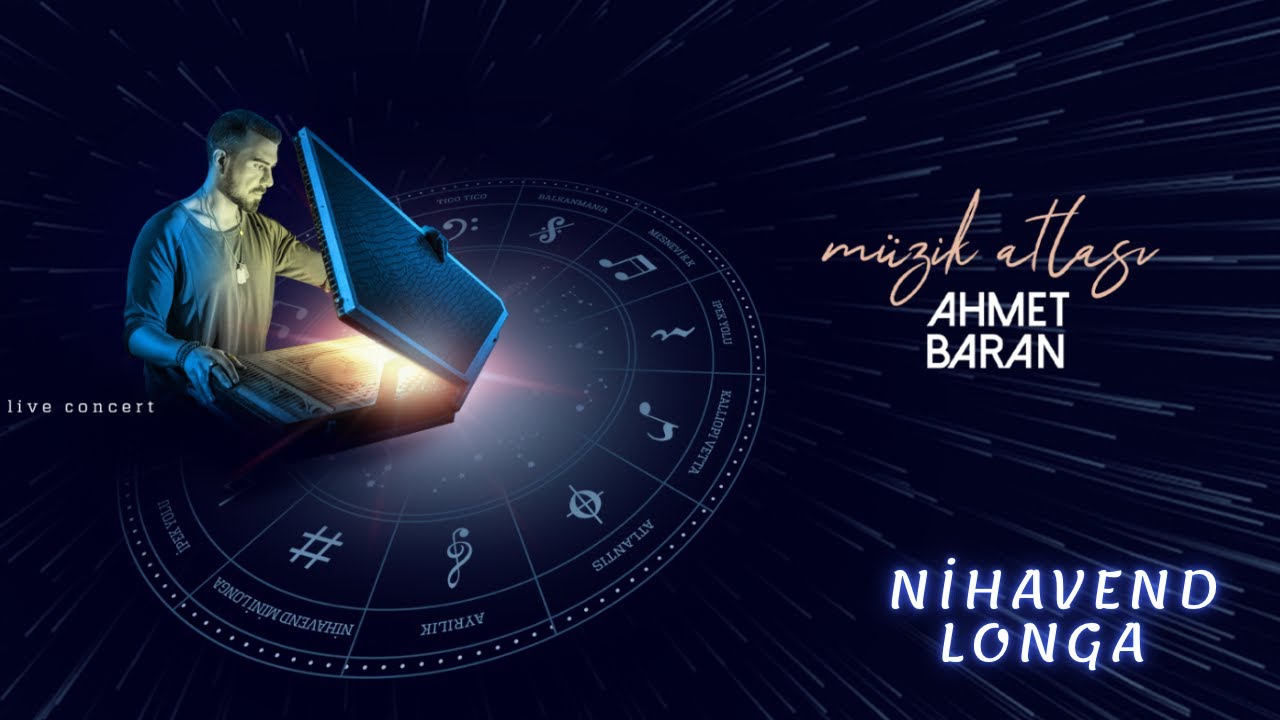 Nihavend Longa -Ahmet Baran