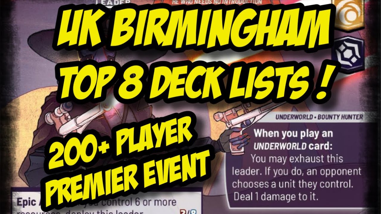 UK Birmingham Top 8 Decklists | Star Wars Unlimited