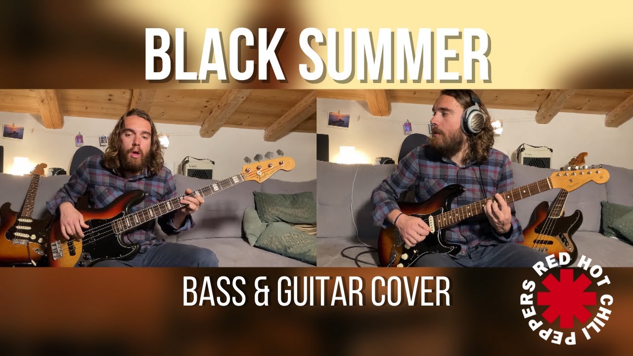 Black Summer - Red Hot Chili Peppers Cover By Ludo Roche - Bass & Guitar