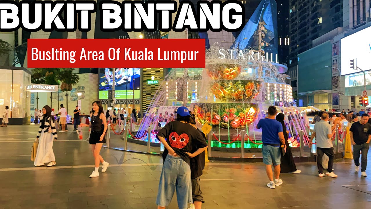 The Most Modren And Bustling - Area Of Kuala Lumpur Bukit Bintang | Full Walking Tour 2025 Malaysia