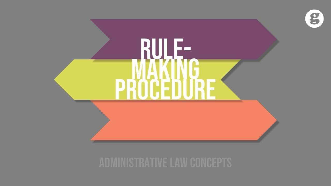 Rulemaking Procedure